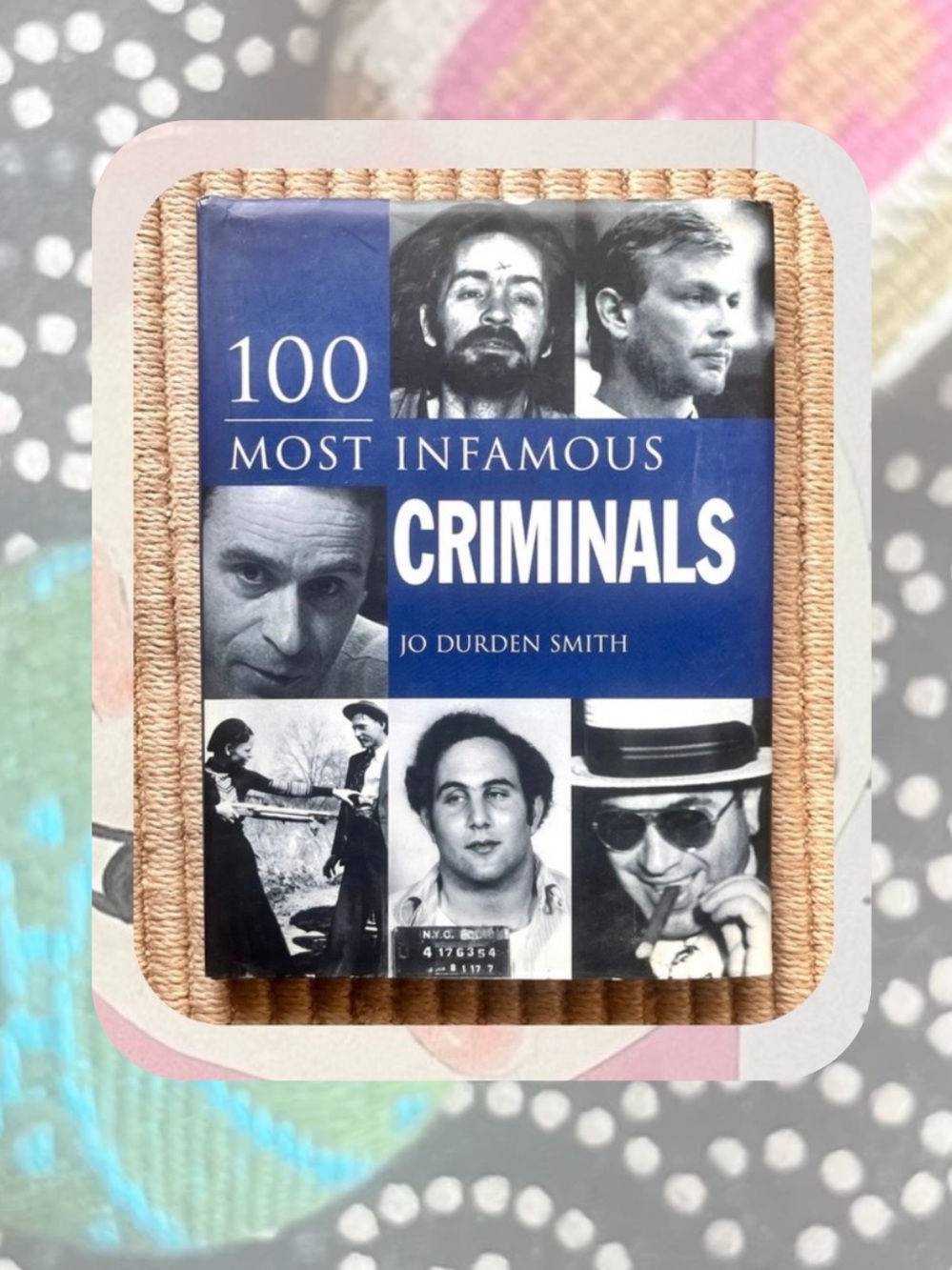 “100 Infamous Serial Killers” hardcover nonfiction book — Psychology &True Crime